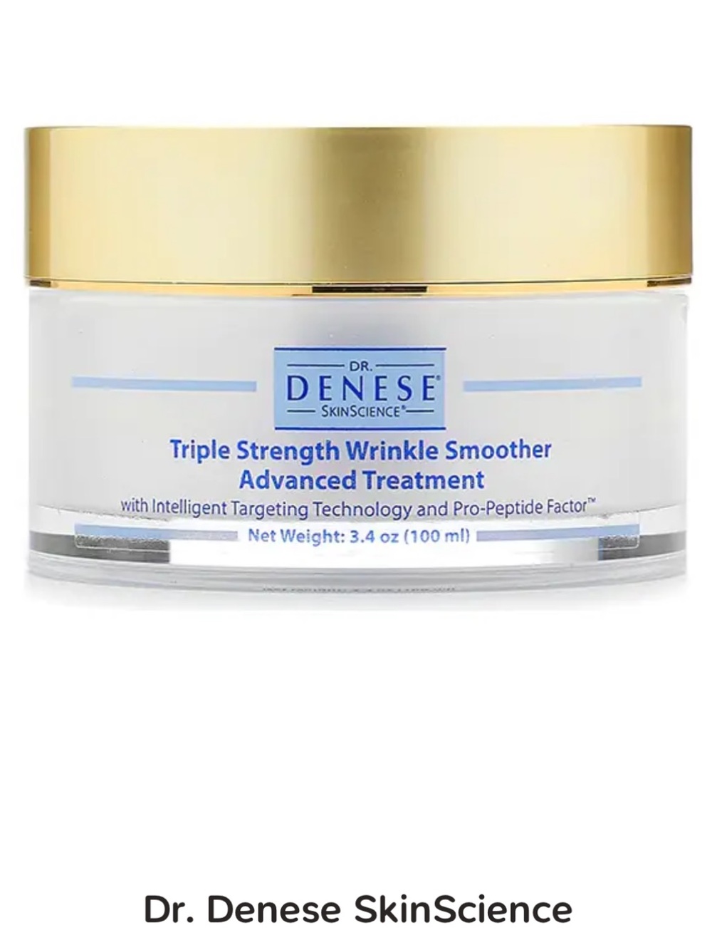 Dr. Denese Triple Strength Wrinkle Smoother. Firming Cream. Triple Action.3.6 oz